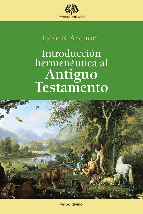 Introducción hermenéutica al Antiguo Testamento