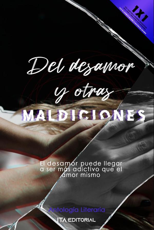 Del desamor y otras maldiciones
