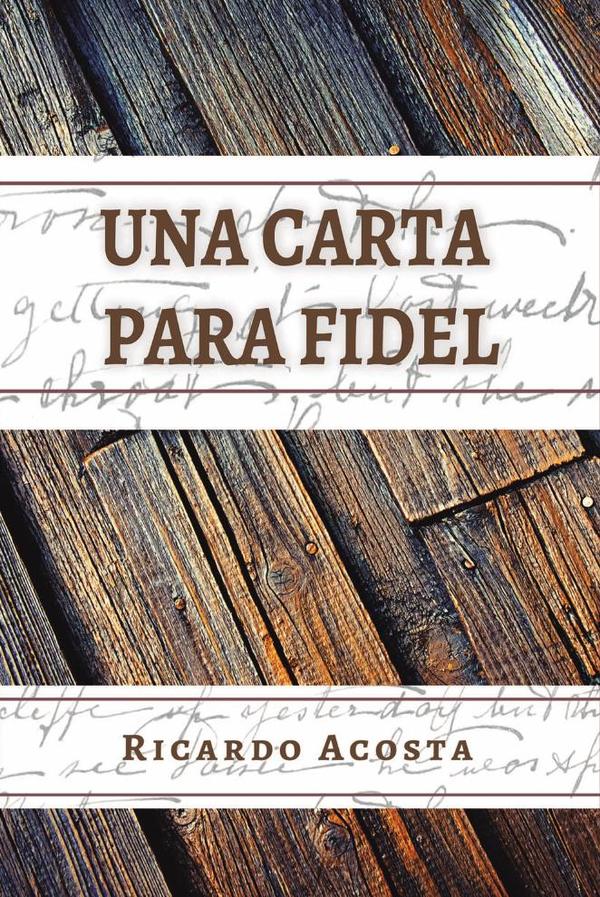Una carta para Fidel