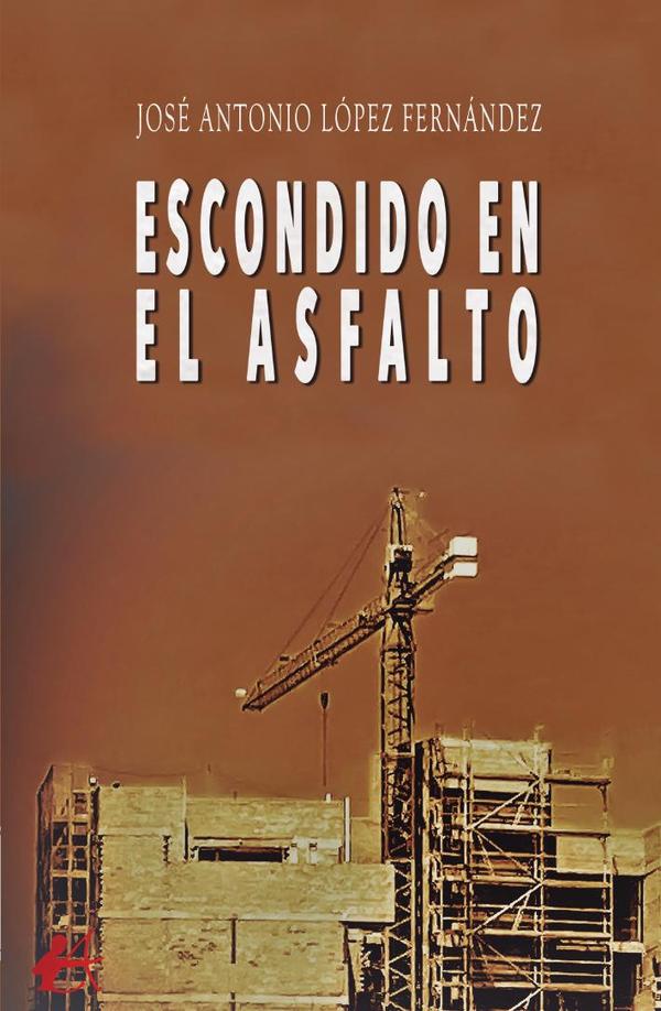 Escondido en el asfalto