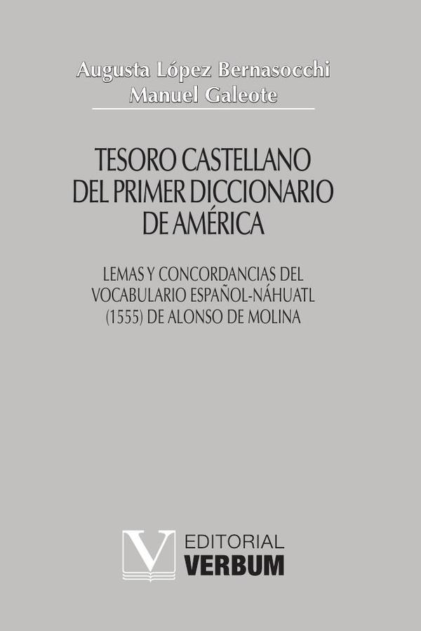Tesoro castellano del primer diccionario de América