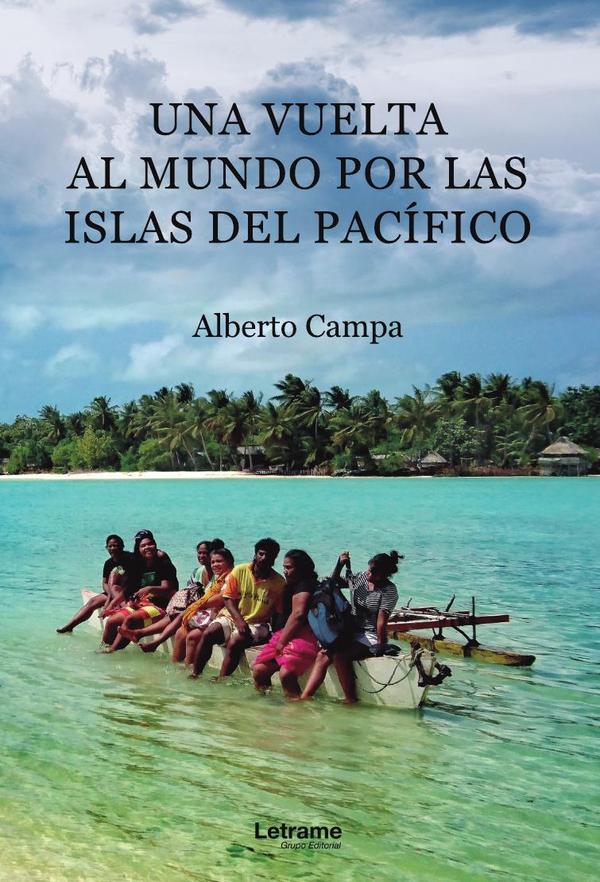 Una vuelta al mundo por las islas del Pacífico
