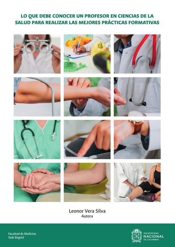 Lo que debe conocer un profesor en ciencias de la salud para realizar las mejores prácticas formativas