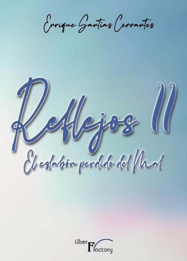 Reflejos II