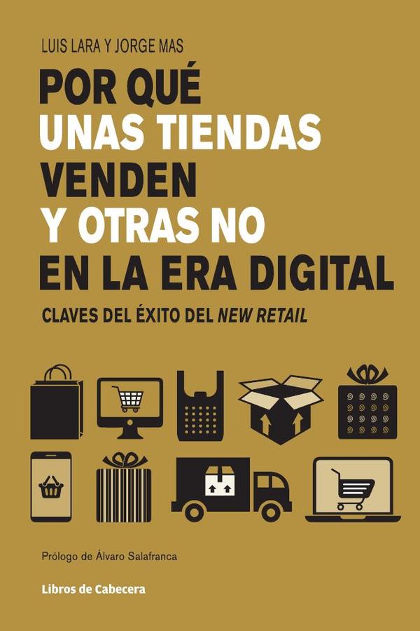 Por qué unas tiendas venden y otras no en la era digital: Claves del éxito del New Retail