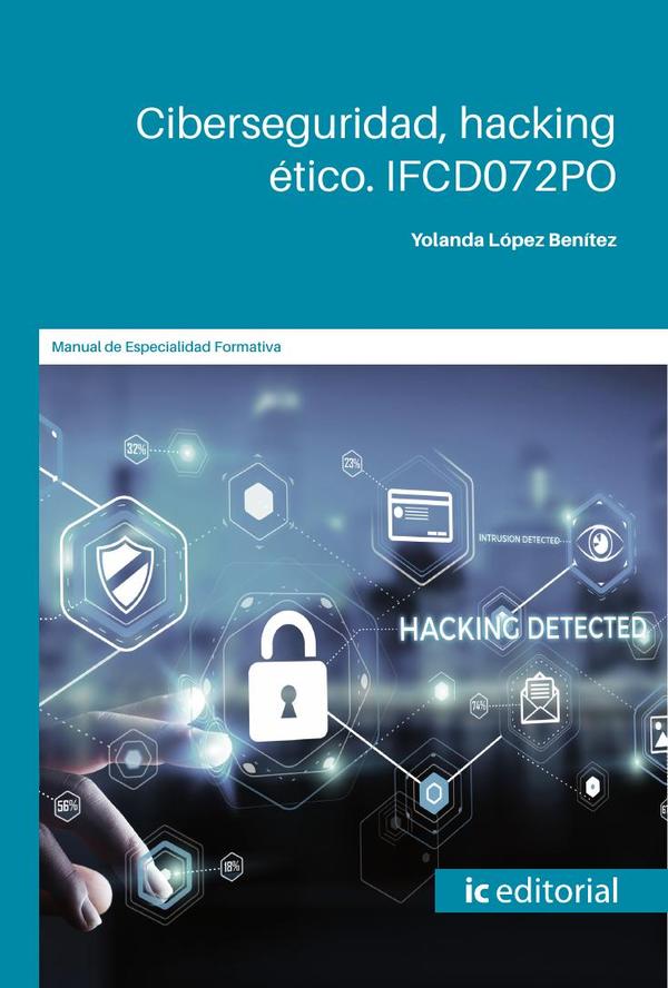 Ciberseguridad, hacking ético