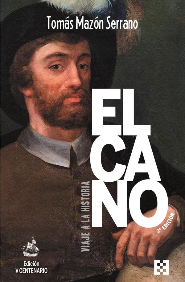 ELCANO viaje a la historia (V centenario)