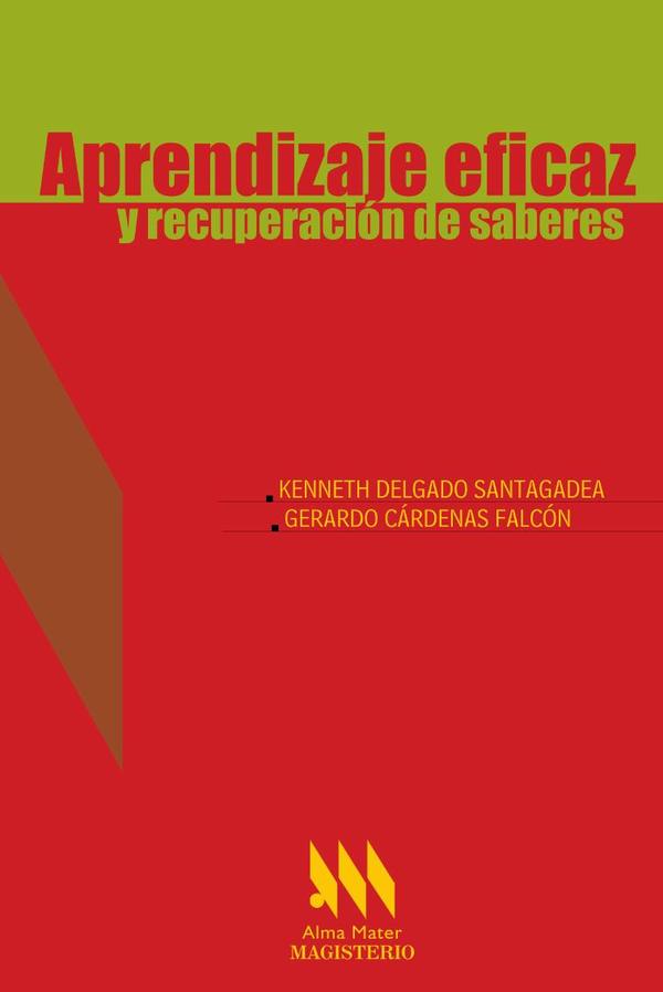 Aprendizaje eficaz y recuperación de saberes