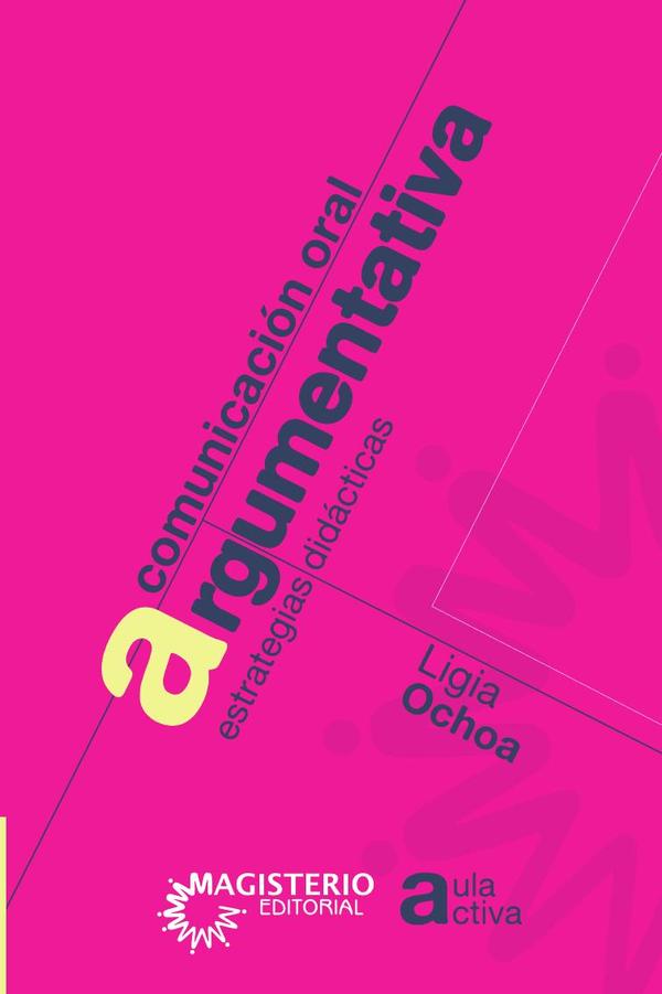 Comunicación oral argumentativa