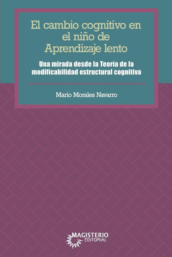 El cambio cognitivo en el niño de aprendizaje lento