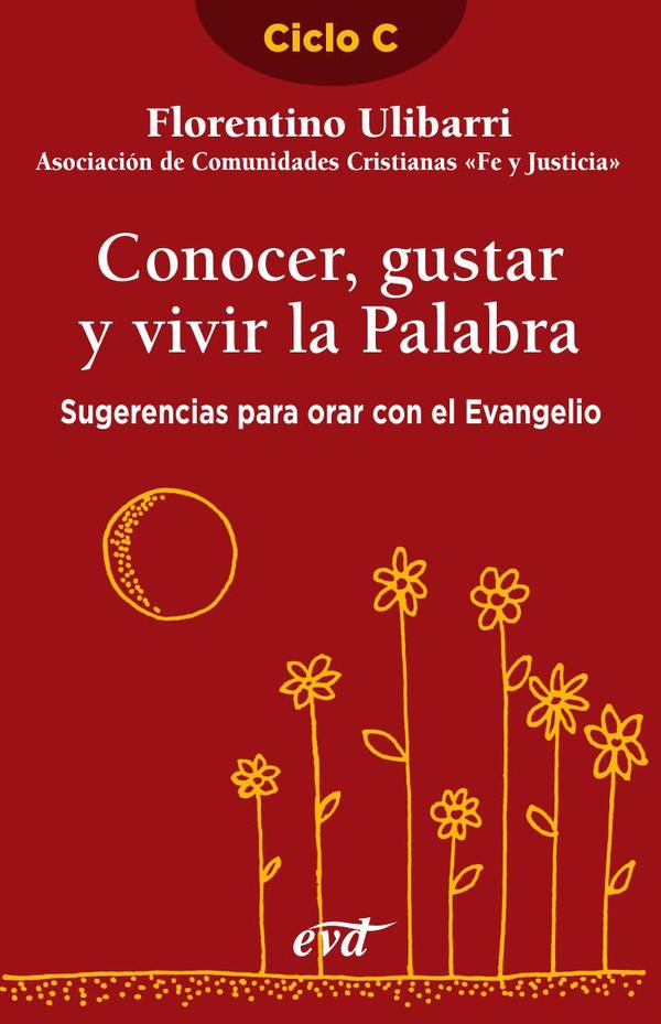 Conocer, gustar y vivir la Palabra