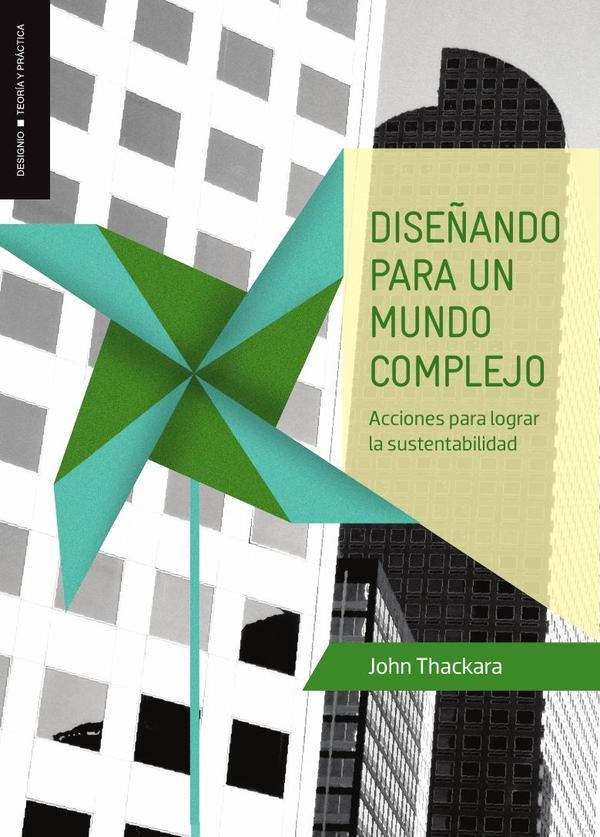 Diseñando para un mundo complejo