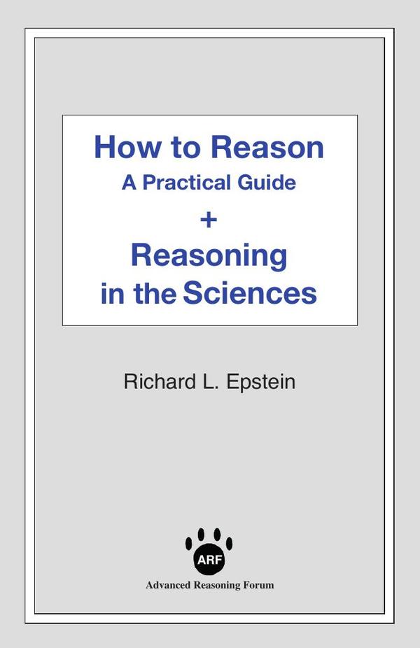 How to Reason + Reasoning in the Sciences