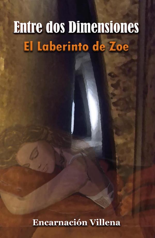 Entre dos Dimensiones. El laberinto de Zoe