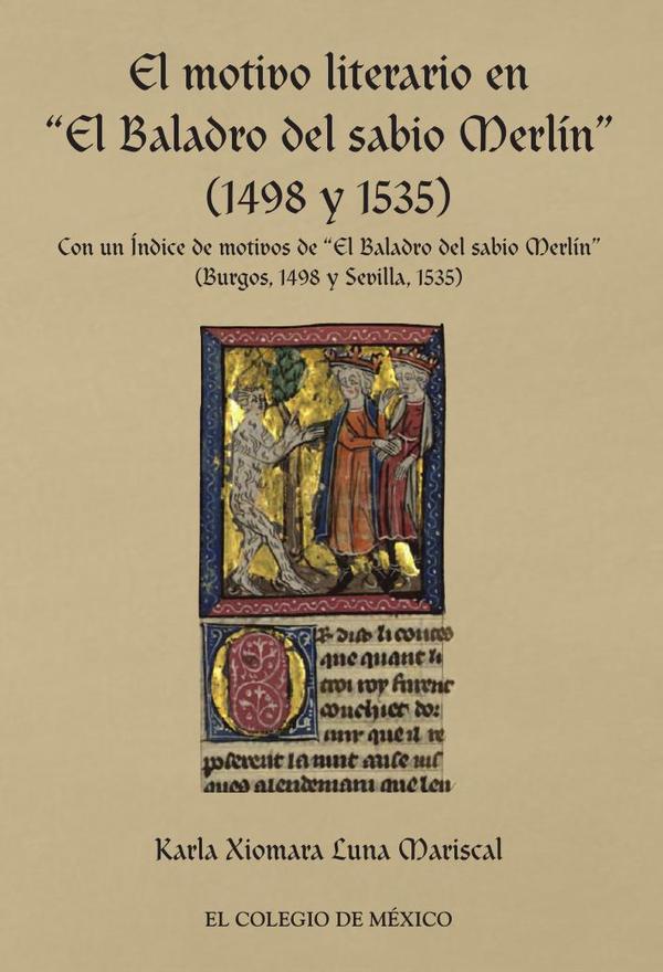 El motivo literario en “El Baladro del sabio Merli´n” (1498 y 1535)