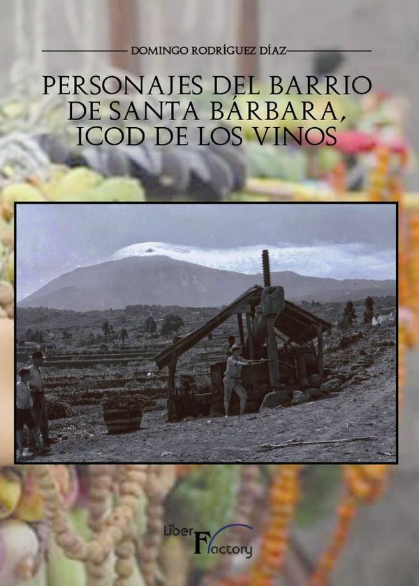 Personajes del barrio de Santa Bárbara, Icod de los Vinos