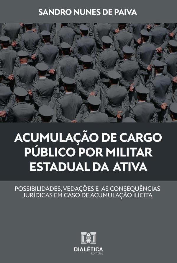Acumulação de cargo público por militar estadual da ativa
