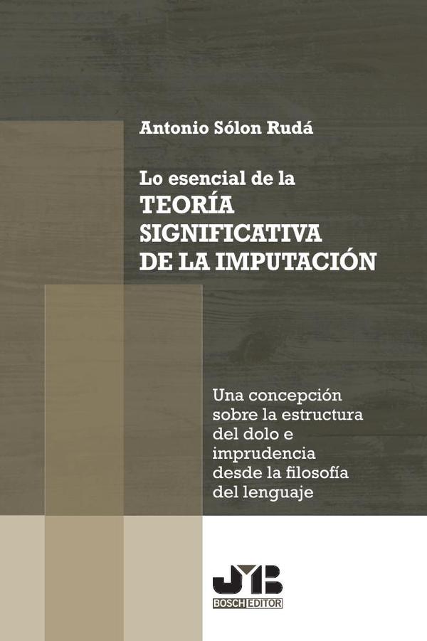 Lo esencial de la teoría significativa de la imputación