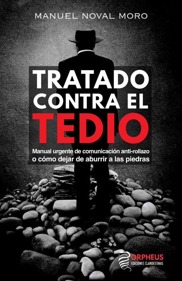 Tratado contra el tedio