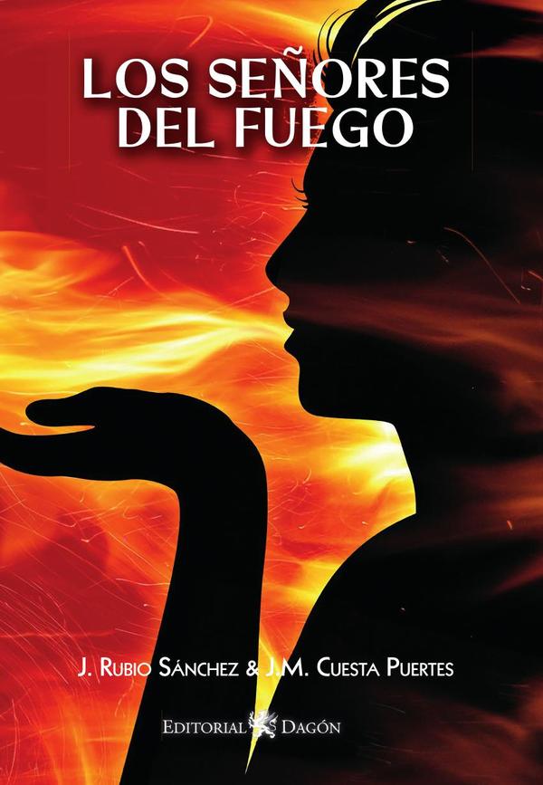 Los Señores del Fuego