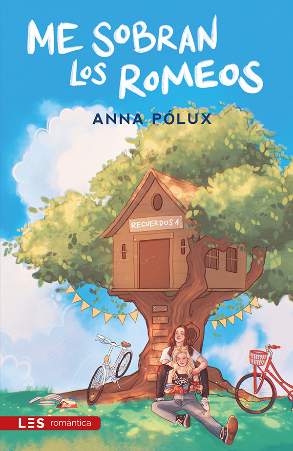 Me sobran los Romeos (Recuerdos I)