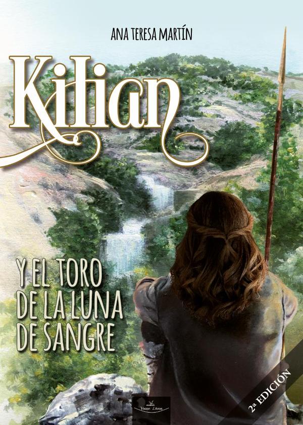 Kilian y el toro de la luna de sangre
