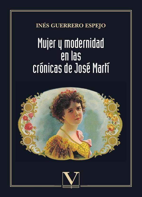 Mujer y modernidad en las crónicas de José Martí
