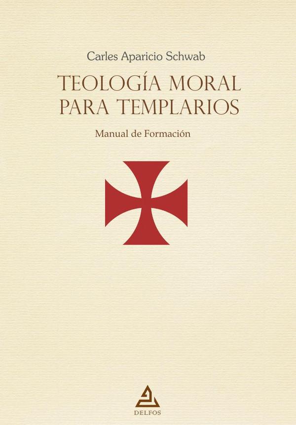 Teología moral para templarios
