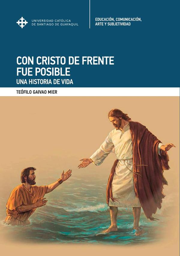 Con cristo de frente fue posible