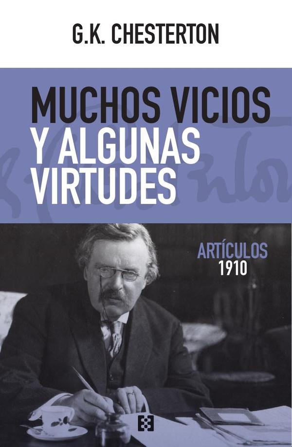 Muchos vicios y algunas virtudes