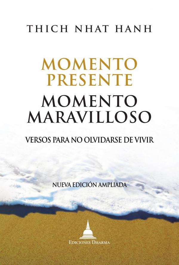 Momento presente, momento maravilloso