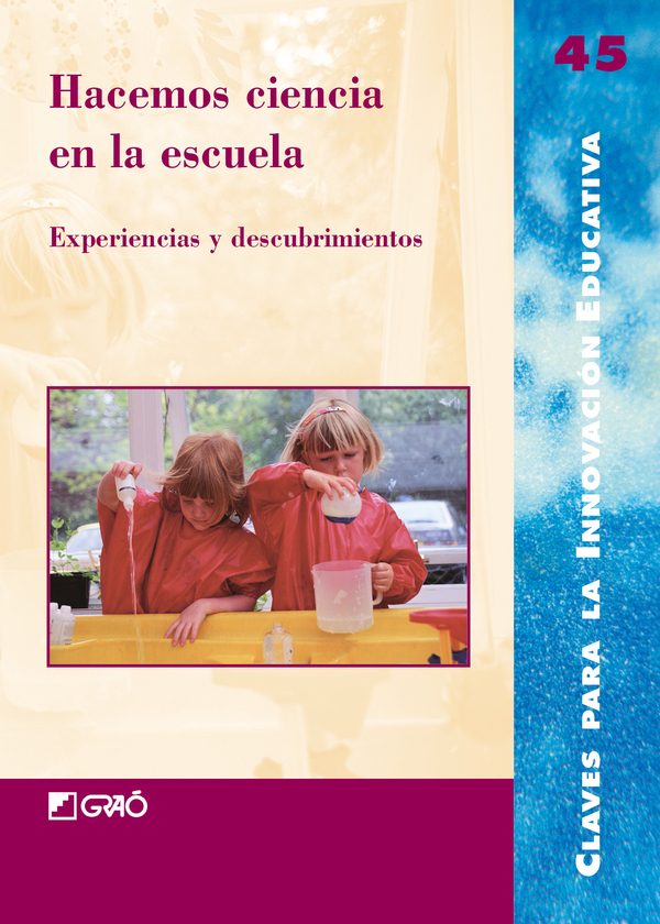 Hacemos ciencia en la escuela