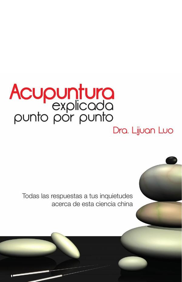Acupuntura explicada punto por punto