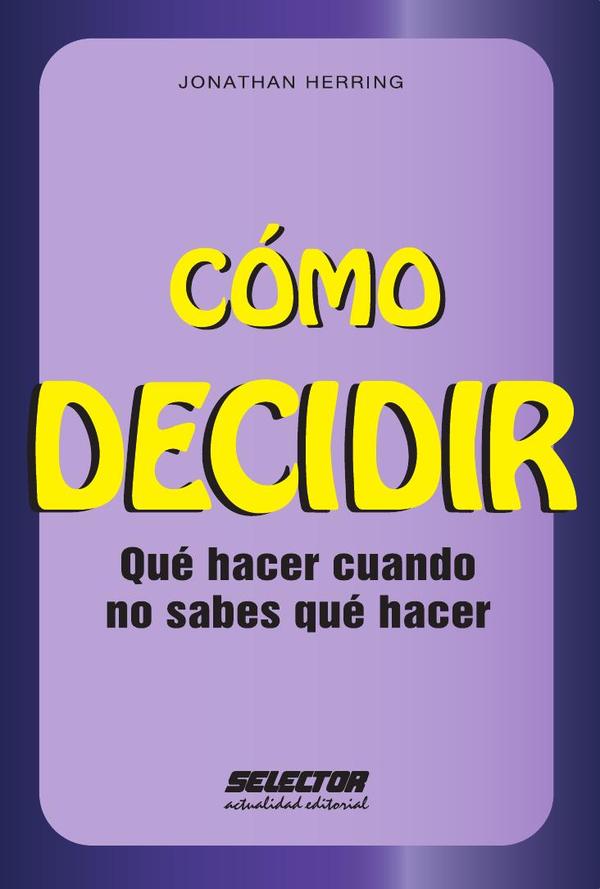 Cómo decidir