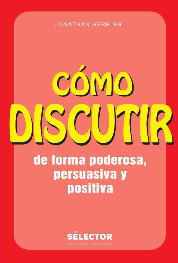 Cómo discutir