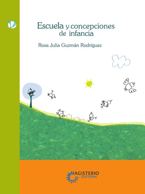 Escuela y concepciones de Infancia
