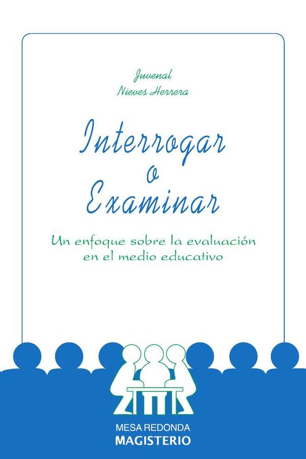 Interrogar o Examinar