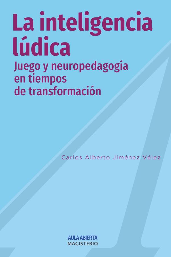 La inteligencia lúdica