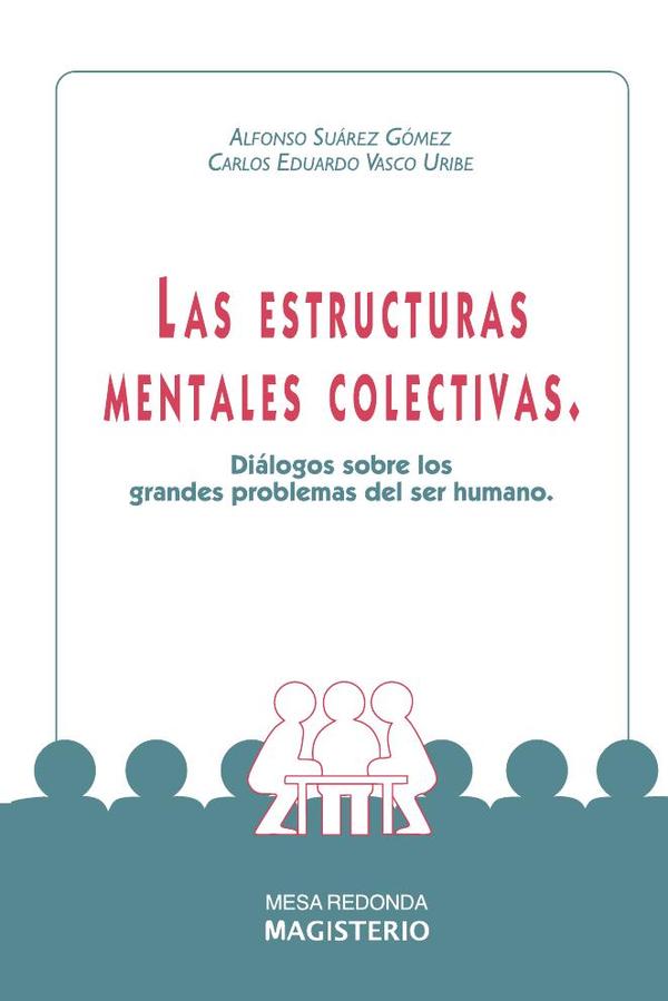 Las estructuras mentales colectivas