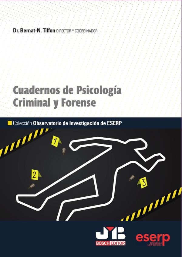 Cuadernos de psicología criminal y forense