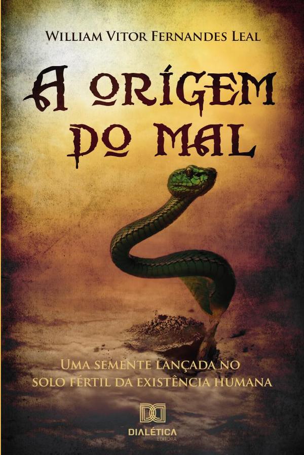 A origem do mal