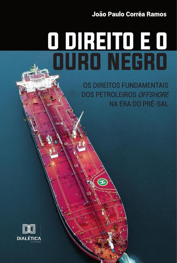 O Direito e o Ouro Negro