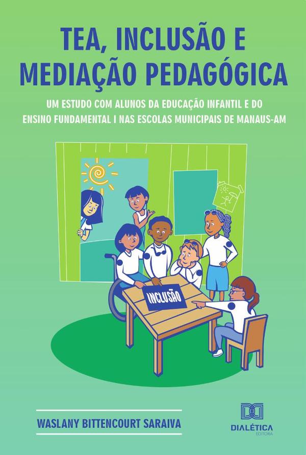 TEA, inclusão e mediação pedagógica