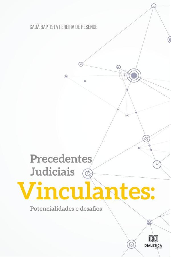 Precedentes judiciais vinculantes