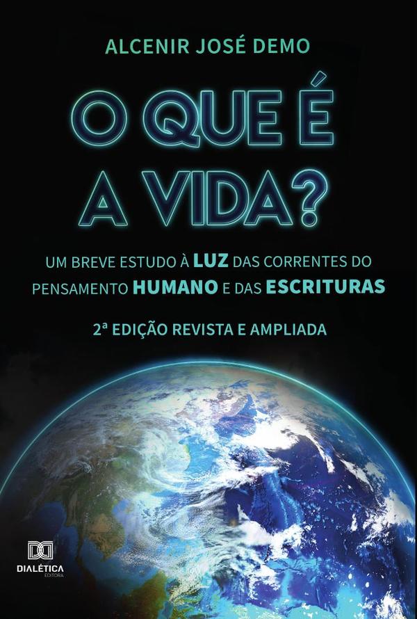 O que é a vida?