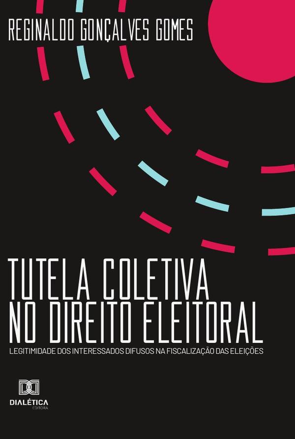 Tutela Coletiva no Direito Eleitoral