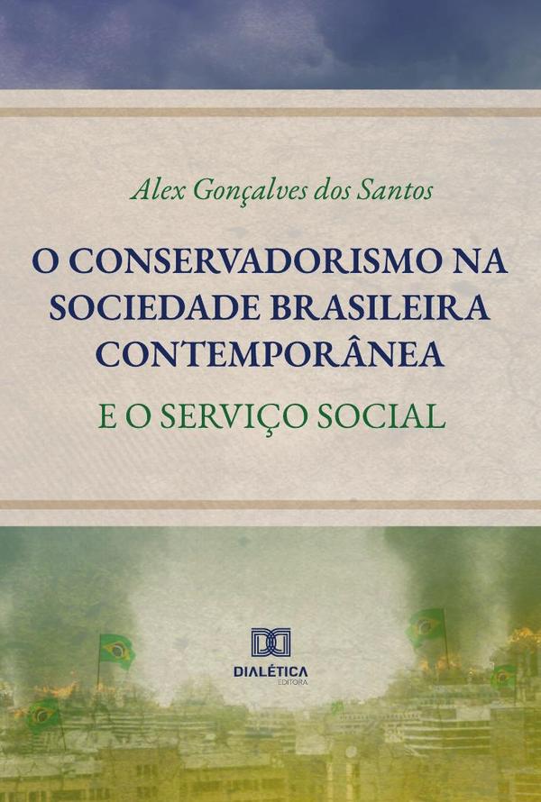 O conservadorismo na sociedade brasileira contemporânea