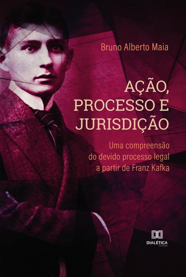 Ação, Processo e Jurisdição