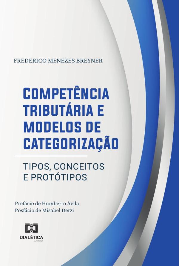 Competência tributária e modelos de categorização