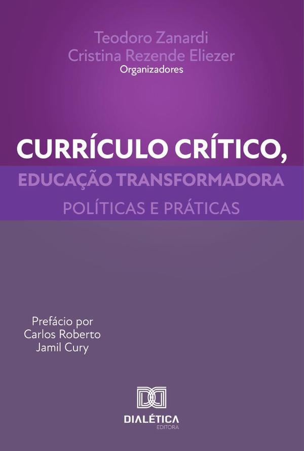 Currículo crítico, educação transformadora
